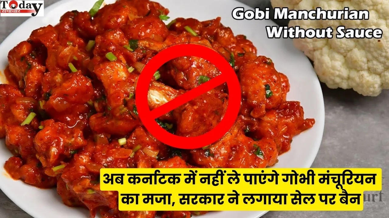 Gobhi Manchurian Ban in Karnataka