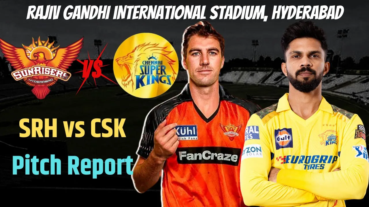 SRH vs CSK Pitch Report